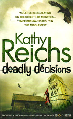 Deadly Decisions Kathy Reichs