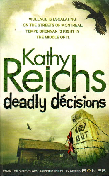 Deadly Decisions Kathy Reichs