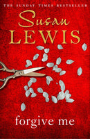 Forgive Me - Susan Lewis