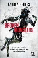 Broken Monsters - Lauren Beukes