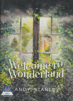 Welcome To Wonderland - Andy Stanley (DVD)