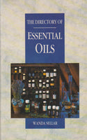The Directory of Essential Oils - Wanda Sellar