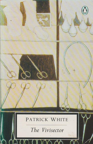 The Vivisector - Patrick White