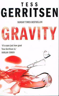 Gravity - Tess Gerritsen