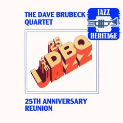 The Dave Brubeck Quartet - 25th Anniversary Reunion