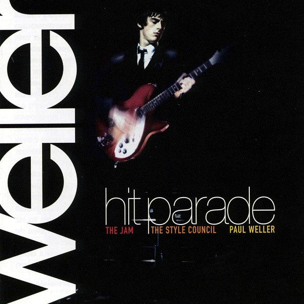 Weller, The Jam, The Style Council, Paul Weller - Hit Parade