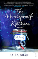 The Mouseproof Kitchen - Saira Shah