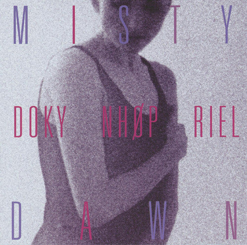 Doky / NHOP / Riel - Misty Dawn