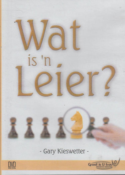 Wat Is 'n Leier  - Gary Kieswetter (DVD)