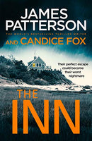 The Inn - James Patterson & Candice Fox