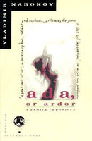 Ada, or Ardor: A Family Chronicle - Vladimir Nabokov