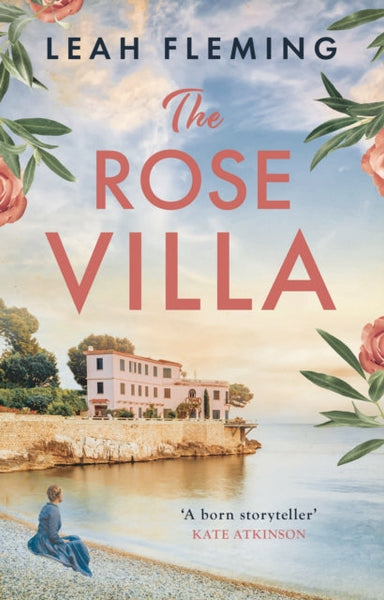 The Rose Villa - Leah Fleming