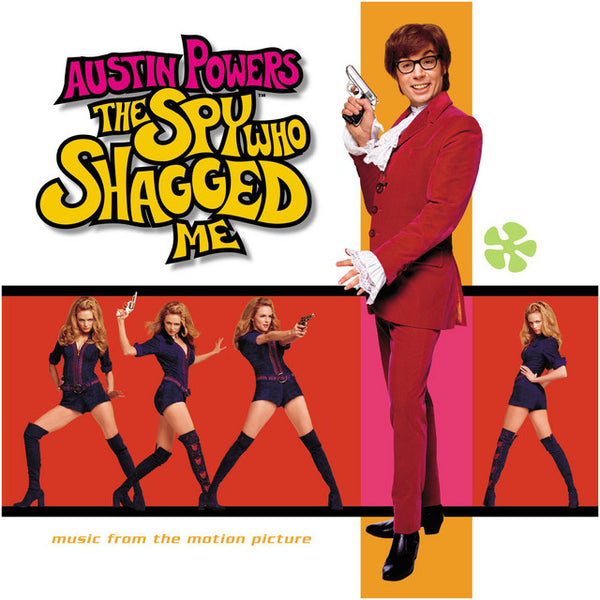 Various - Austin Powers - The Spy Who Shagged Me (Music From The Motion Picture)