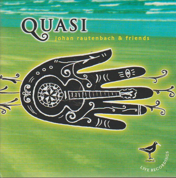 Johan Rautenbach & Friends - Quasi