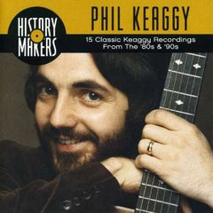 Phil Keaggy - History Makers