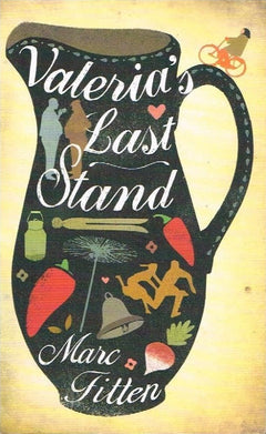 Valeria's Last Stand - Marc Fitten