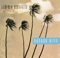 Jimmy Buffett - Banana Wind