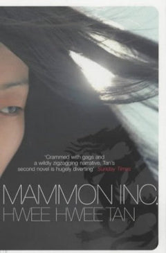 Mammon Inc Hwee Hwee Tan