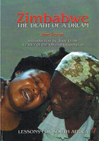 Zimbabwe: The Death of a Dream - Jim Peron