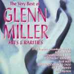 Glenn Miller - Hits And Rarities