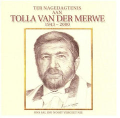 Ter Nagedagtenis Aan Tolla Van Der Merwe 1943 - 2000 (Audiobook - CD)