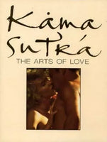 Kama Sutra: The Arts of Love - Kama Sutra