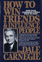How to Win Friends and Influence People - Dale Carnegie