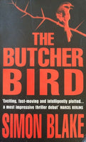 The Butcher Bird Simon Blake