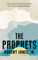 The Prophets Robert Jones