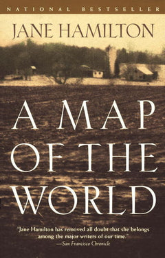 A Map of the World - Jane Hamilton