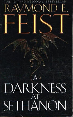 A darkness at Sethanon Raymond E Feist
