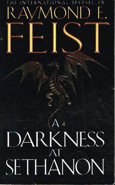 A darkness at Sethanon Raymond E Feist