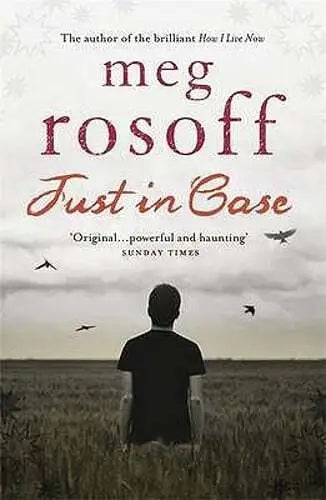 Just in Case Meg Rosoff