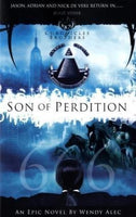 Son of Perdition: The Chronicles of Brothers (Chronicles of Brothers 3) - Wendy Alec