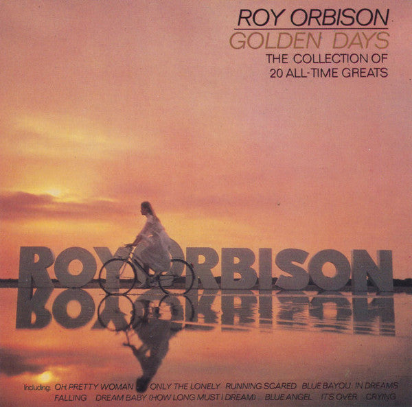 Roy Orbison - Golden Days