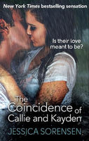 The Coincidence of Callie & Kayden - Jessica Sorensen