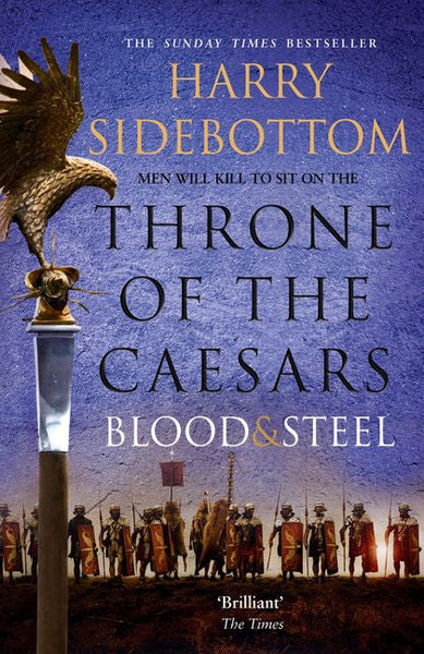 Blood and Steel - Harry Sidebottom