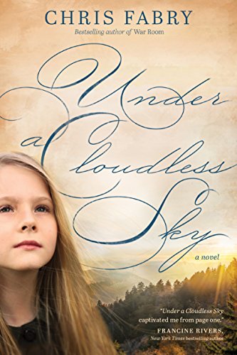 Under a Cloudless Sky - Chris Fabry
