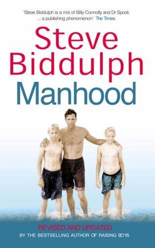 Manhood Steve Biddulph