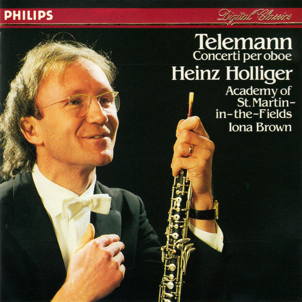 Telemann - Heinz Holliger, Academy Of St. Martin-in-the-Fields, Iona Brown - Concerti Per Oboe