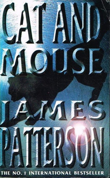 Cat and Mouse - James Patterson