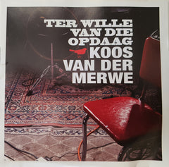 Koos Van Der Merwe - Ter Wille Van Die Opdaag