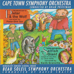 Cape Town Symphony Orchestra and  Beau Soleil Orchestra - Pieter & The Wolf and The Selfish Giant