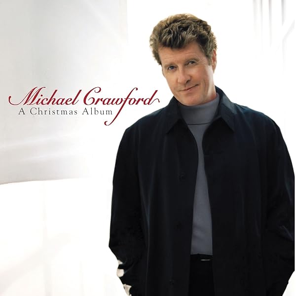 Michael Crawford - A Christmas Album