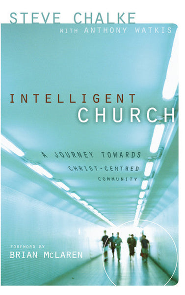 Intelligent Church Steve Chalke