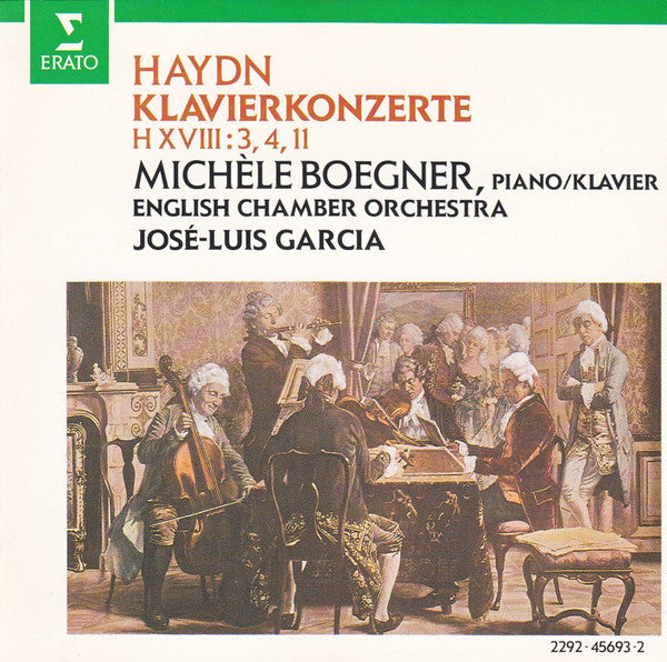 Haydn - Michele Boegner, English Chamber Orchestra, Jose-Luis Garcia - Klavierkonzerte H XVII: 3, 4, 11