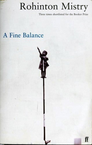 A Fine Balance - Rohinton Mistry