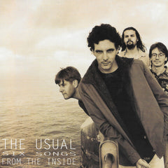 The Usual - Six Songs From The Inside