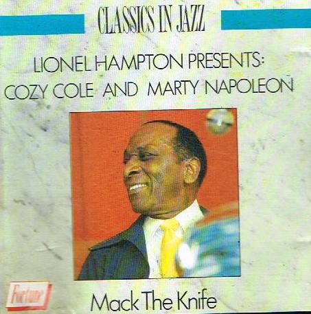 Cozy Cole and Marty Napoleon - Lionell Hampton Presendt Mack The Knife