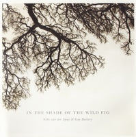 Nibs Van Der Spuy & Guy Buttery - In The Shade Of The Wild Fig